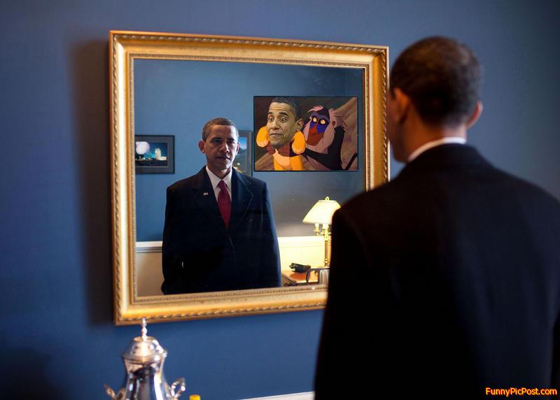 President Barack Obama, "looks at himself in a mir