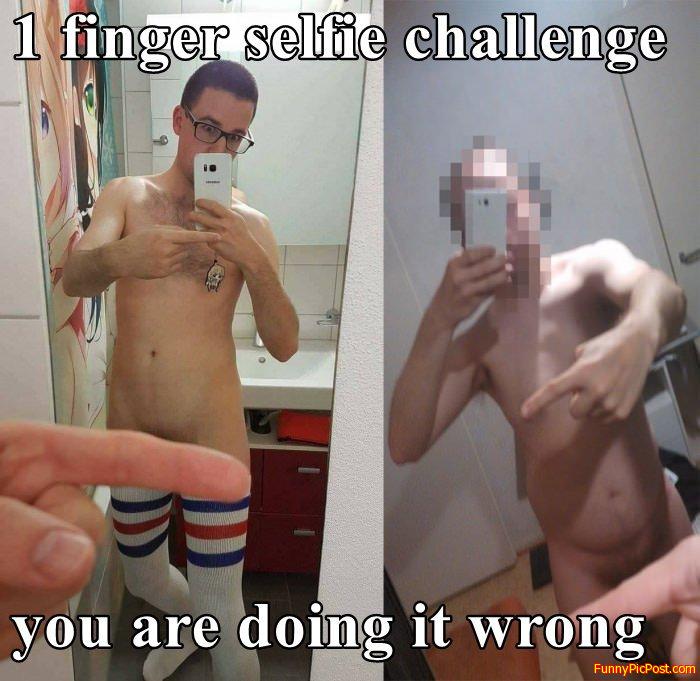 when 1 finger selfie challenge goes wrong...