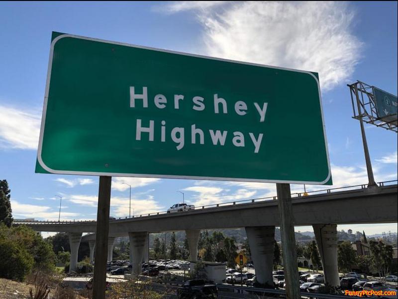 Hershey Highway sign, a hershey highway is a butt hole