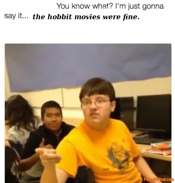 The hobbit was fine